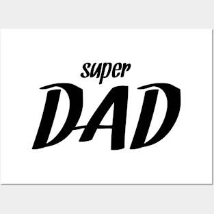 Super Dad! Posters and Art